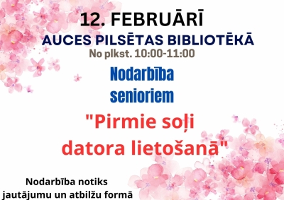 Nodarbība senioriem "Pirmie soļi datora lietošanā"