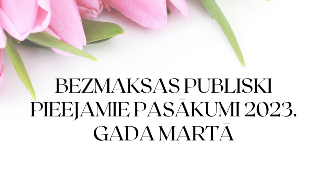 PASĀKUMI MARTĀ