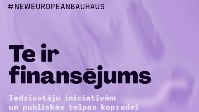 Te ir finansējums