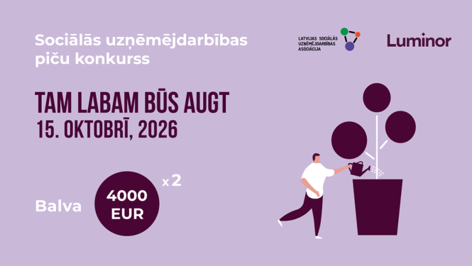 Tam labam būs augt 2026