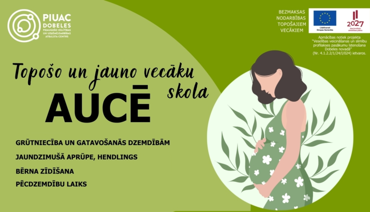 Bēbju skola Aucē