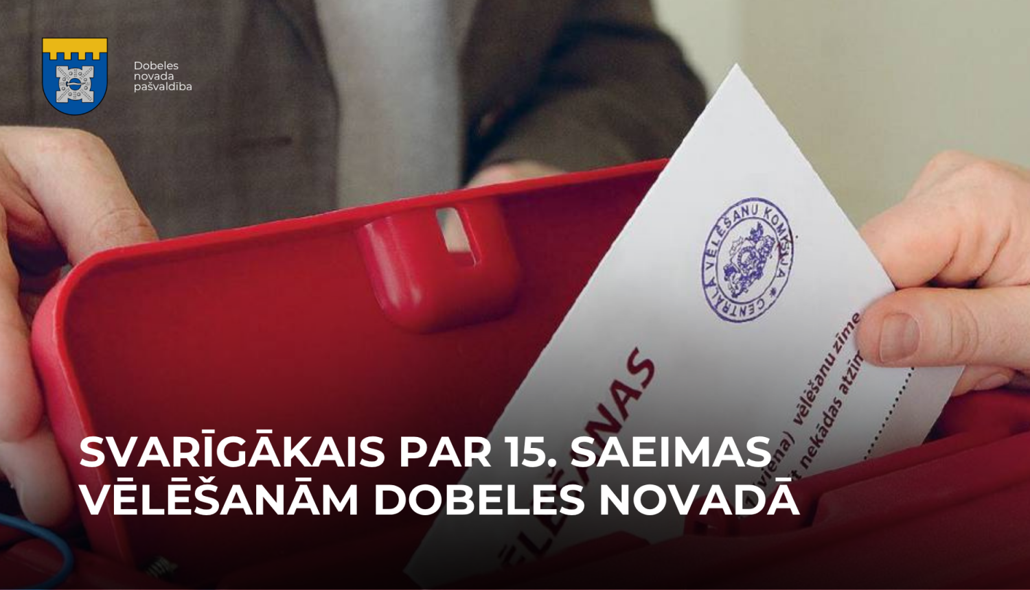SAEIMAS VĒLĒŠANAS