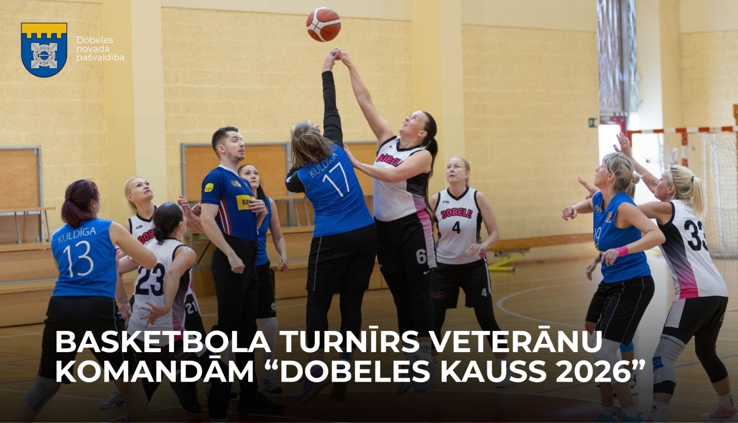 Dobelē aizvadīts basketbola turnīrs veterānu komandām “Dobeles kauss 2026”
