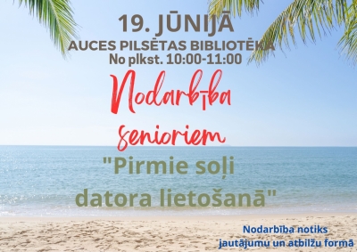 nodarbība senioriem "Pirmie soļi datora lietošanā"