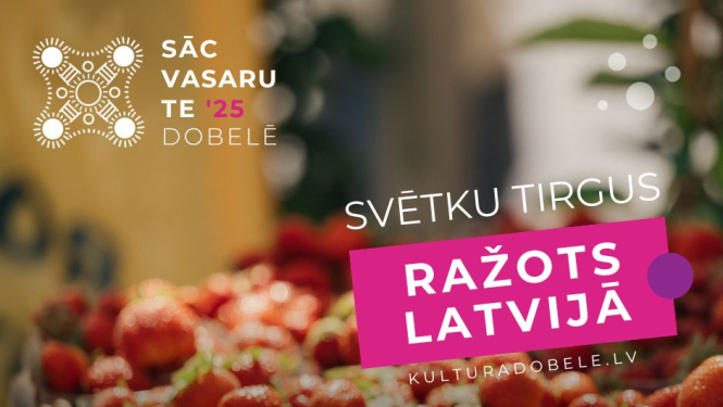 Dobeles pilsētas festivāla 2025 tirgus