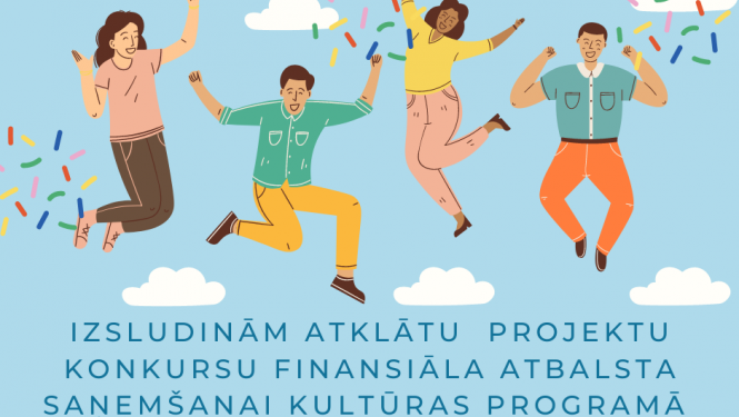 KULTŪRAS PROJEKTI 