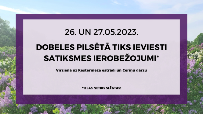 satiksmes ierobežojumi