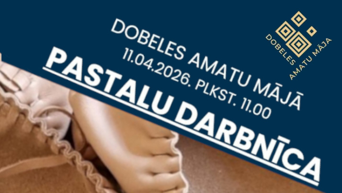Pastalu darbnīca 11.04.2026.