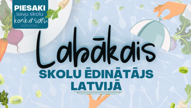 Labākais skolu ēdinātājs 24/25