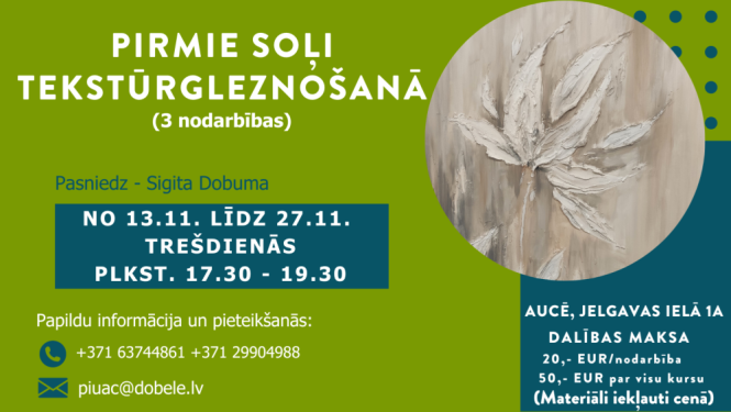 Tekstūrgleznošana Aucē PIUAC