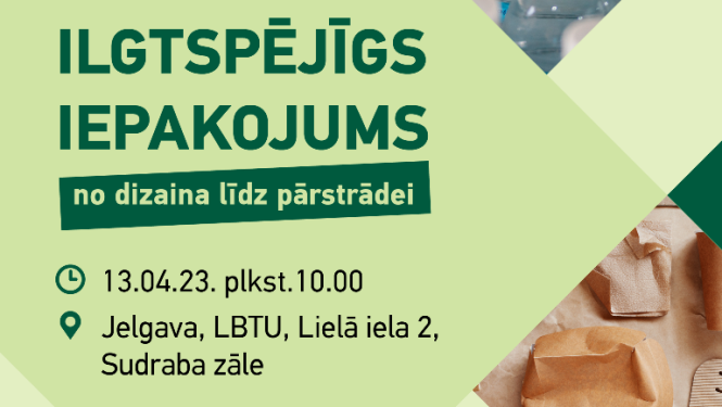Ilgtspējīgs iepakojums 13.04.2023.