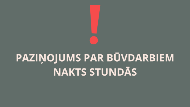 Paziņojums par būvdarbiem 