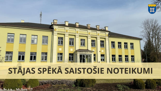 Stājas spēkā saistošie noteikumi