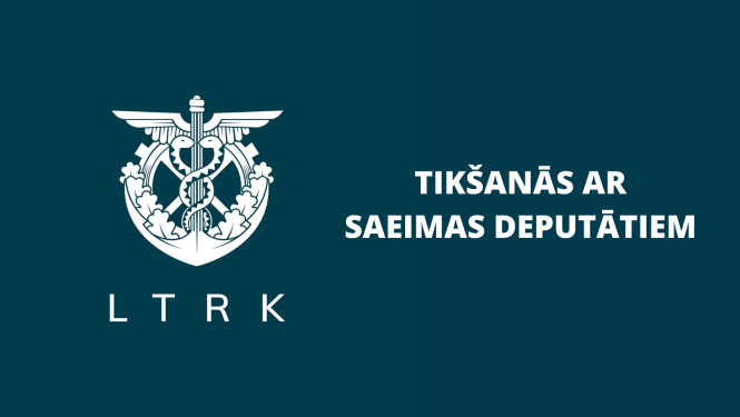 Tikšanās ar Saeimas deputātiem