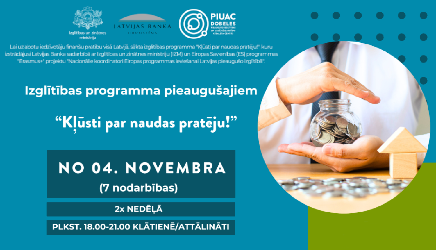 Naudas pratējs. 1.modulis. 04.11.24. PIUAC