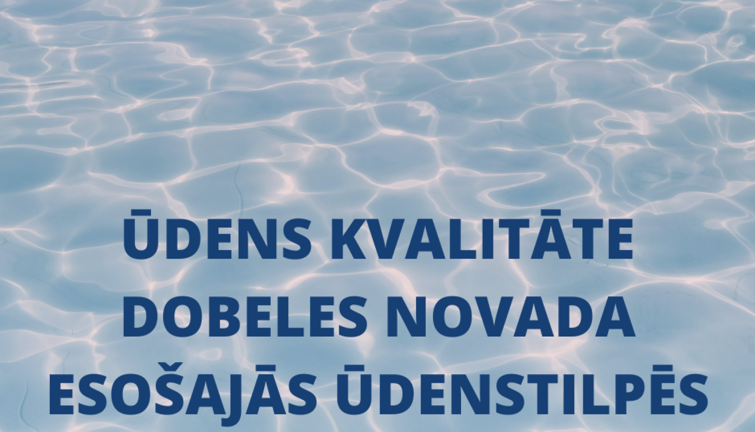 ūdenstilpes Dobeles novadā