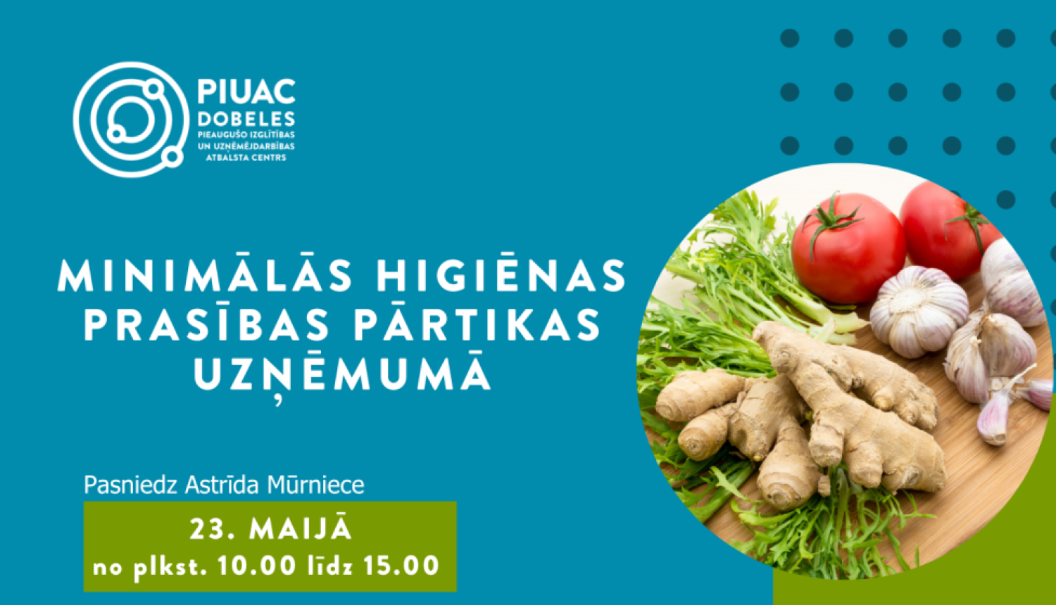 Higiēnas prasības pārtikā PIUAc 