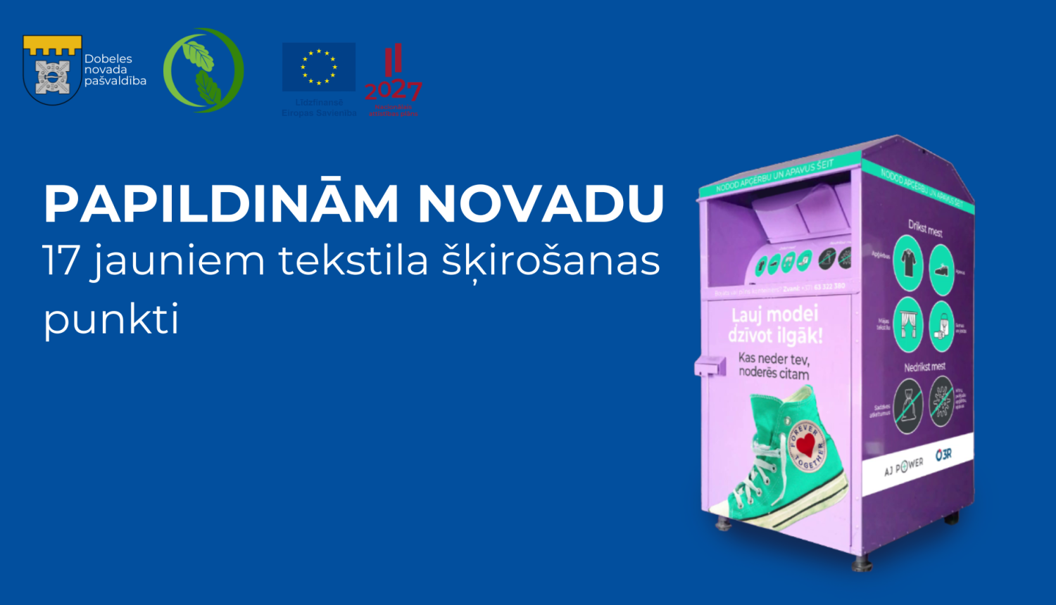 Dobeles novadā pieejami 17 jauni tekstila šķirošanas punkti