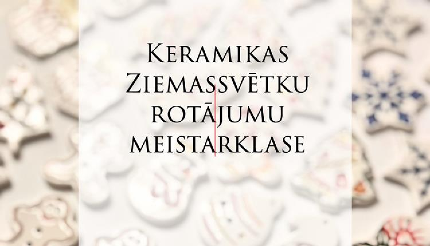 Egles rotājumu meistarklase 06.12.25.