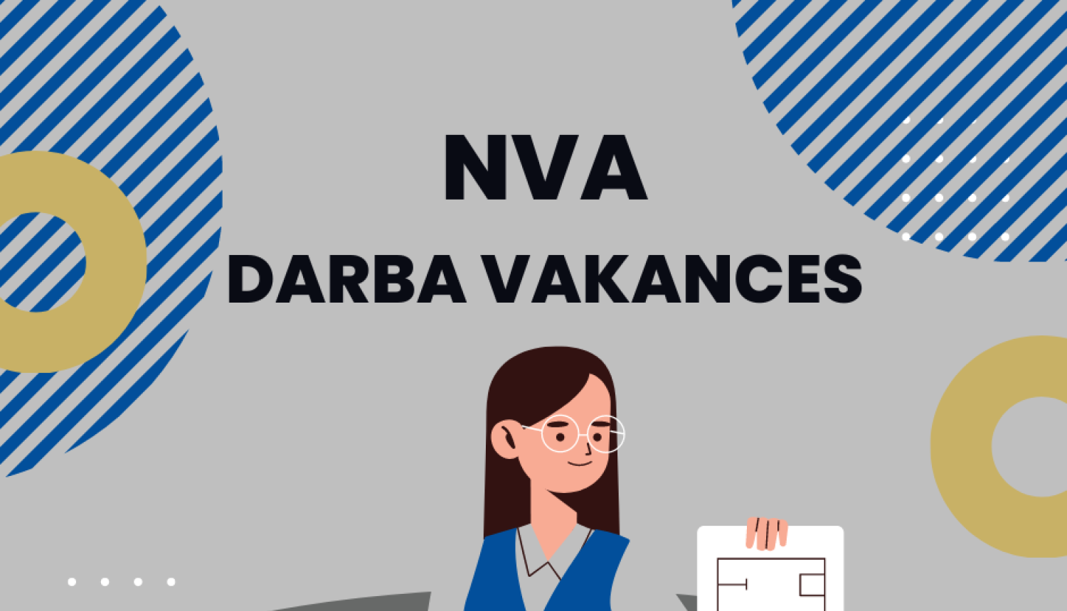 Aktuālās vakances skatāmas šeit!