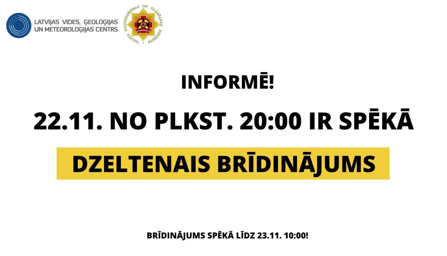 Dzeltenais brīdinājums