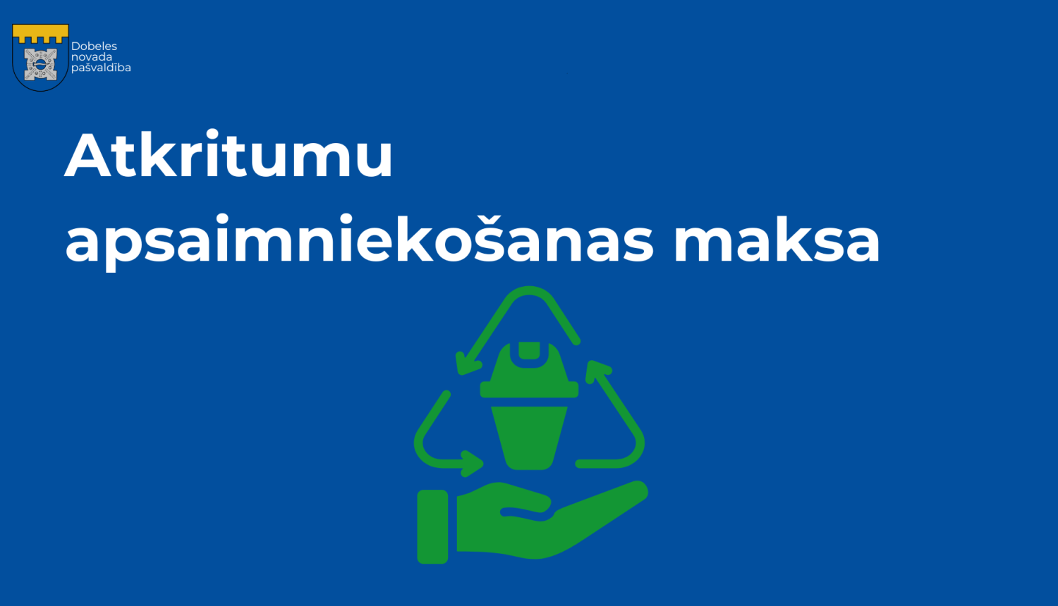 atkritumu apsaimniekošana