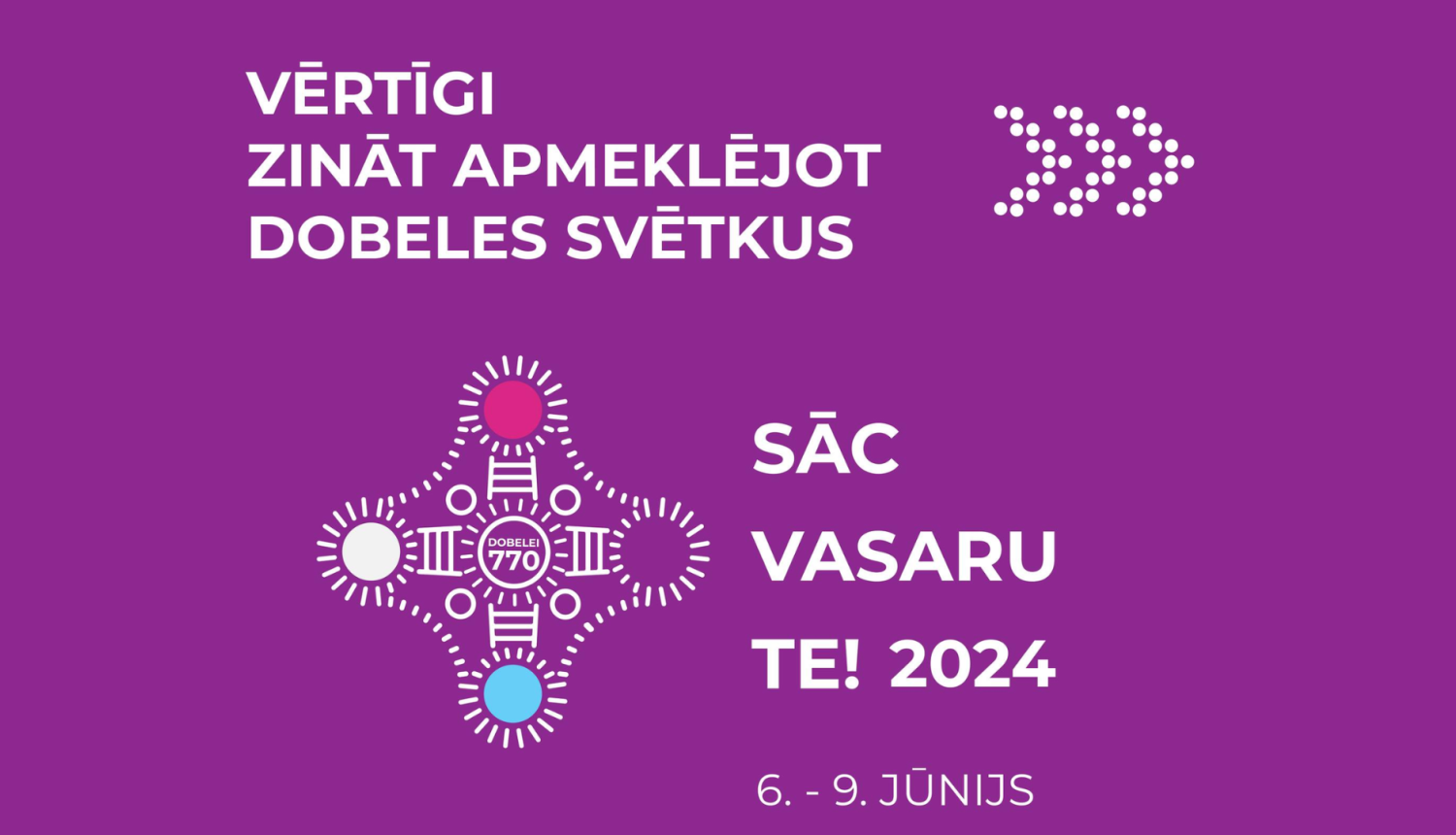 Vērtīgi zināt apmeklējot Dobeles svētkus