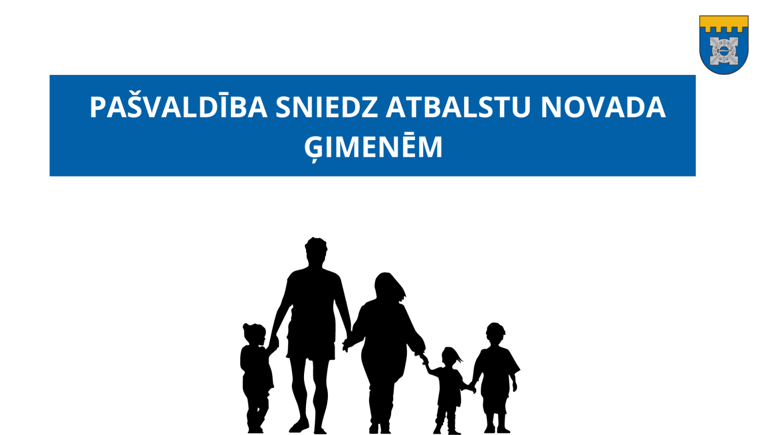 Pašvaldība sniedz atbalstu 