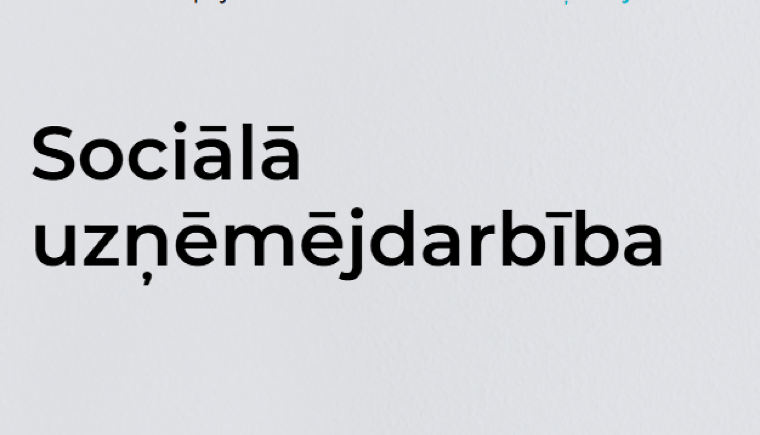 Sociaalaa uzņēmējdarbība garnts