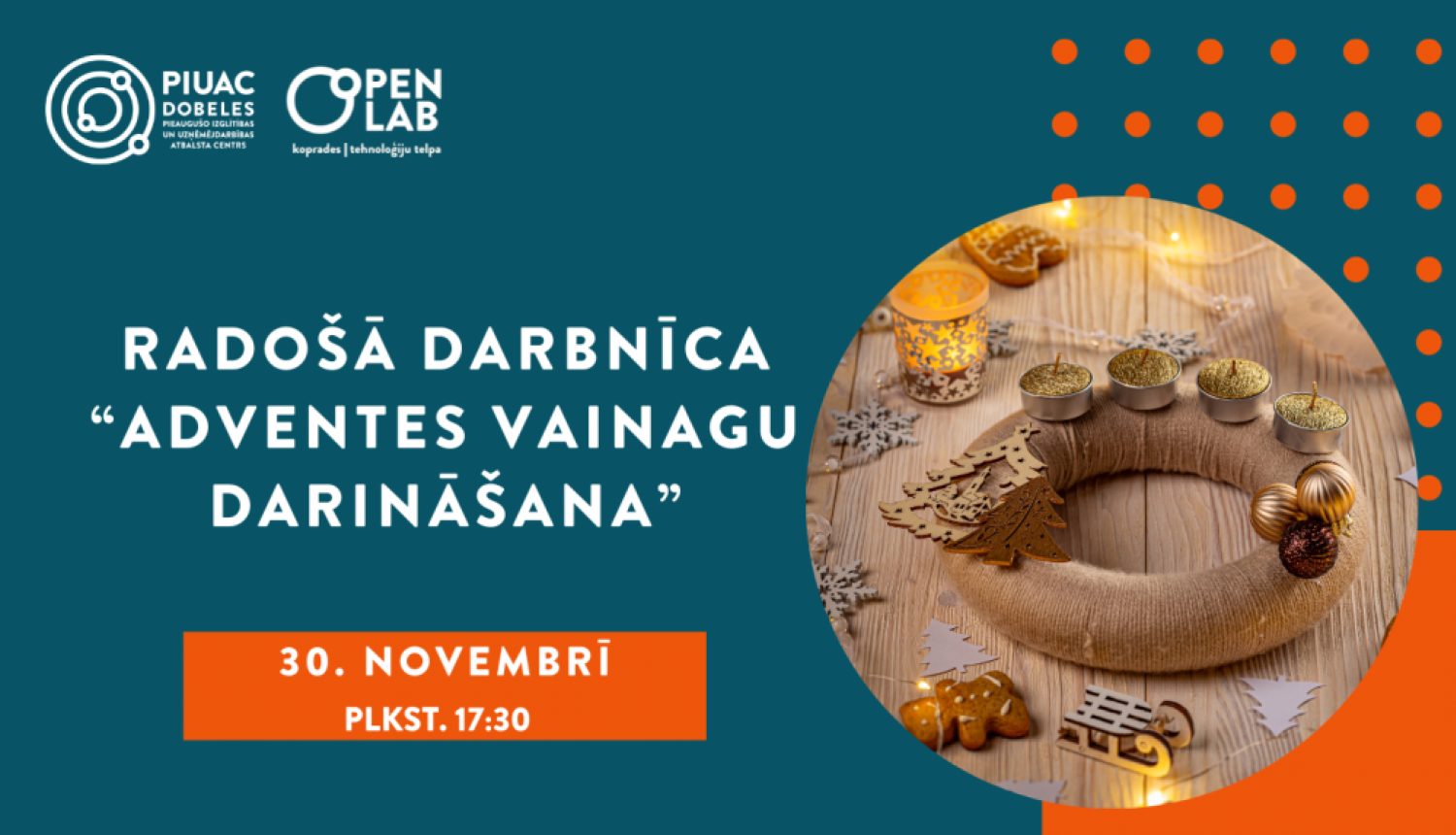 Adventes vainagu gatavošana 30.11.2023. PIUAC