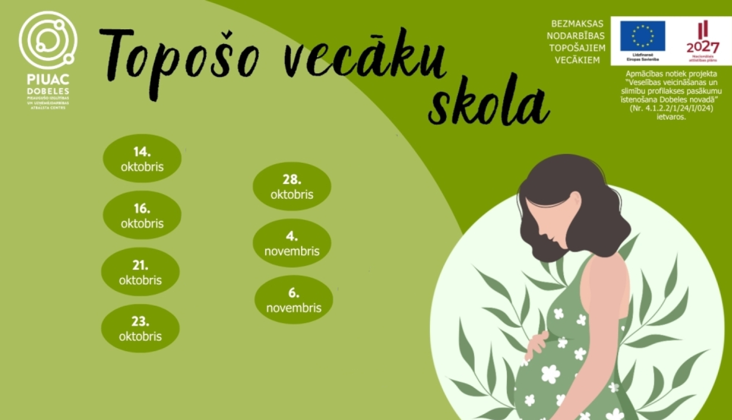 Topošo vecāku skola datumi