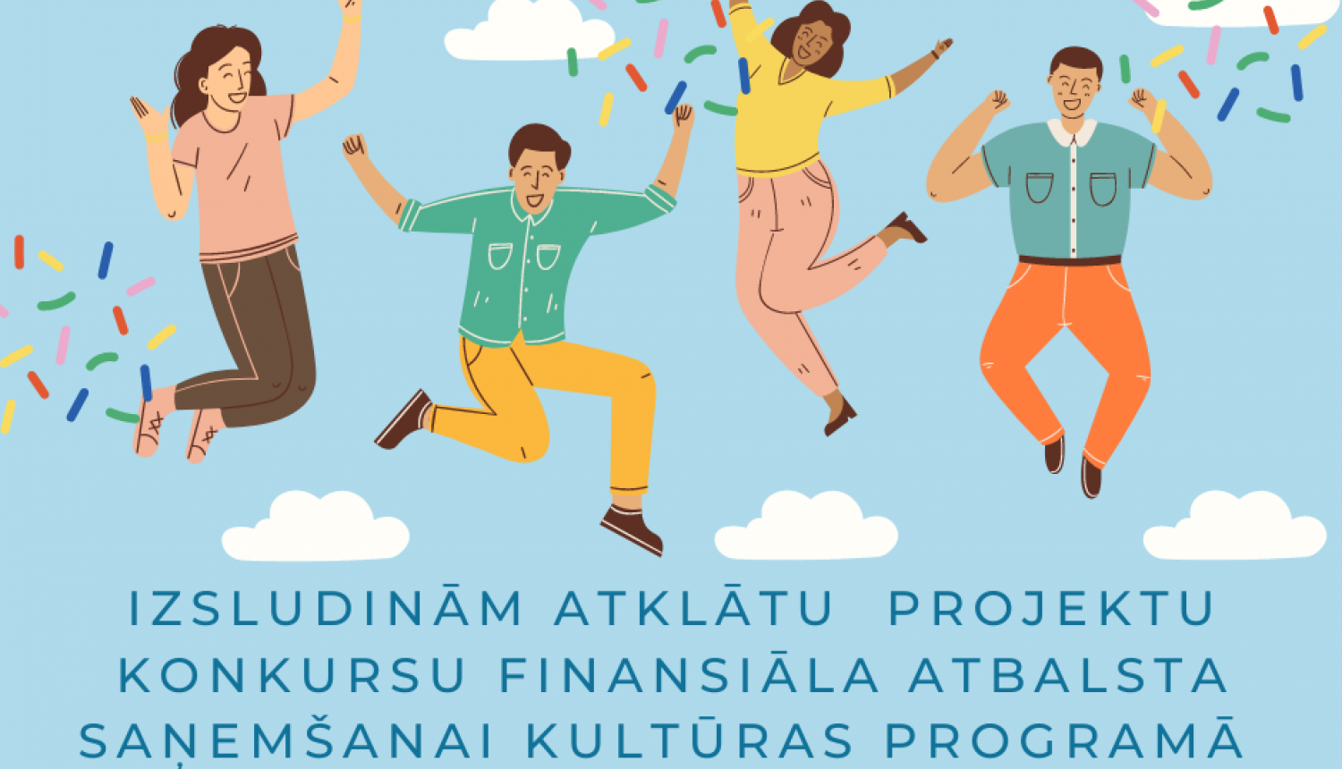 KULTŪRAS PROJEKTI 