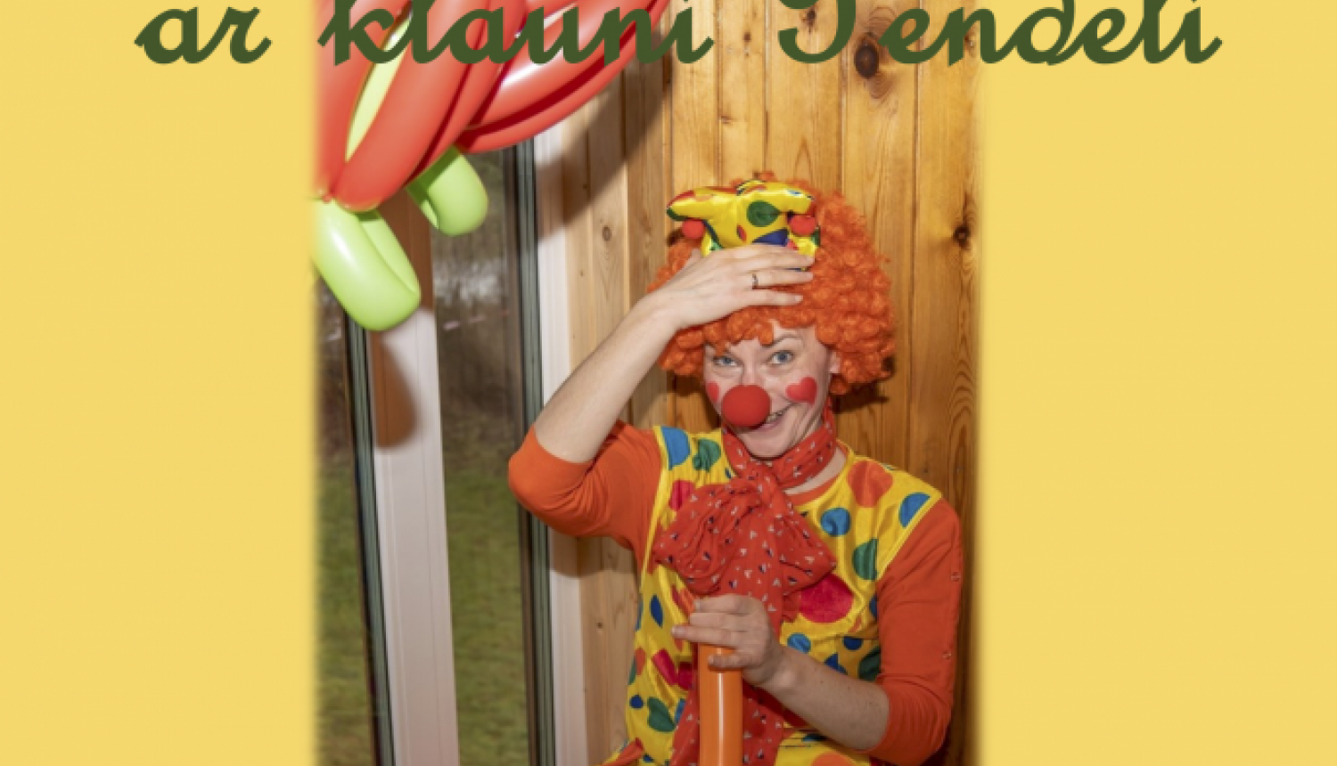 pasākums ar klauni Pendeli
