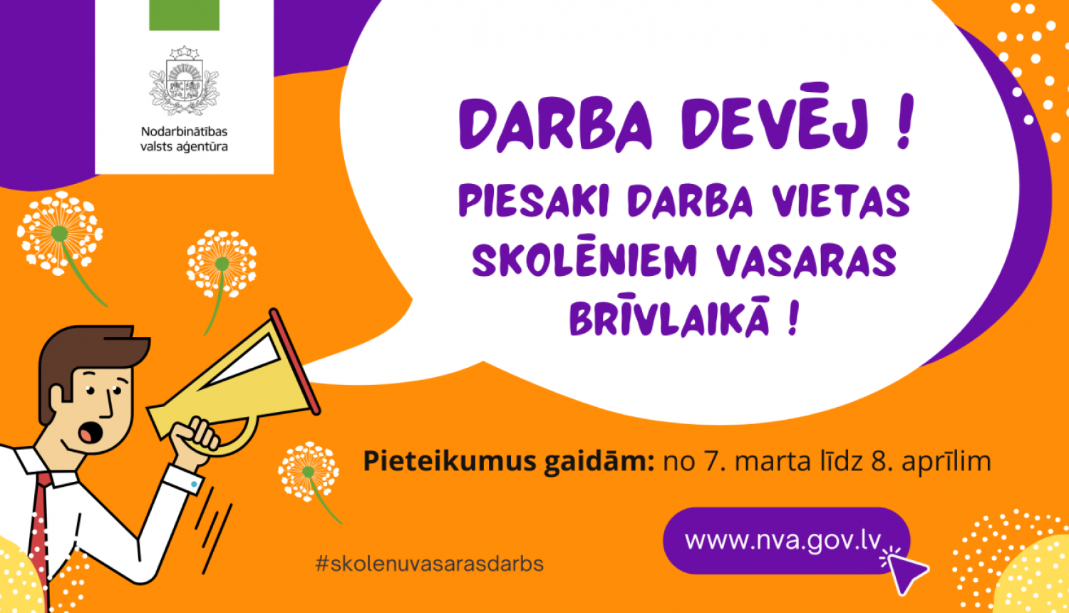 Nodarbinātības valsts aģentūras (NVA) filiāles visā Latvijā no 7. marta līdz 8.aprīlim pieņem darba devēju pieteikumus skolēnu nodarbinātības pasākuma īstenošanai 2022.gada vasarā.