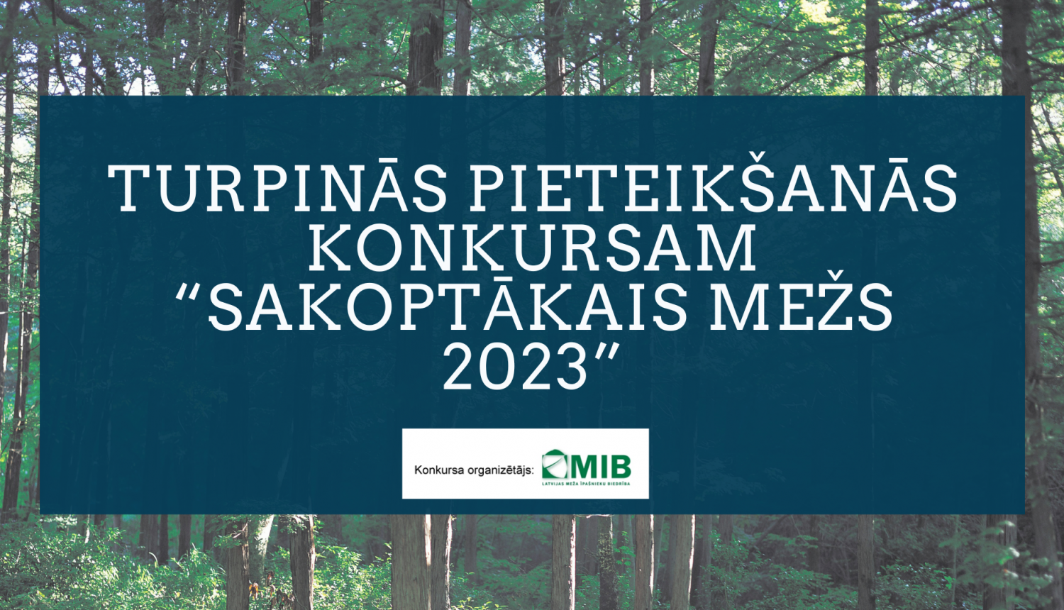 "Sakoptākais mežs 2023"